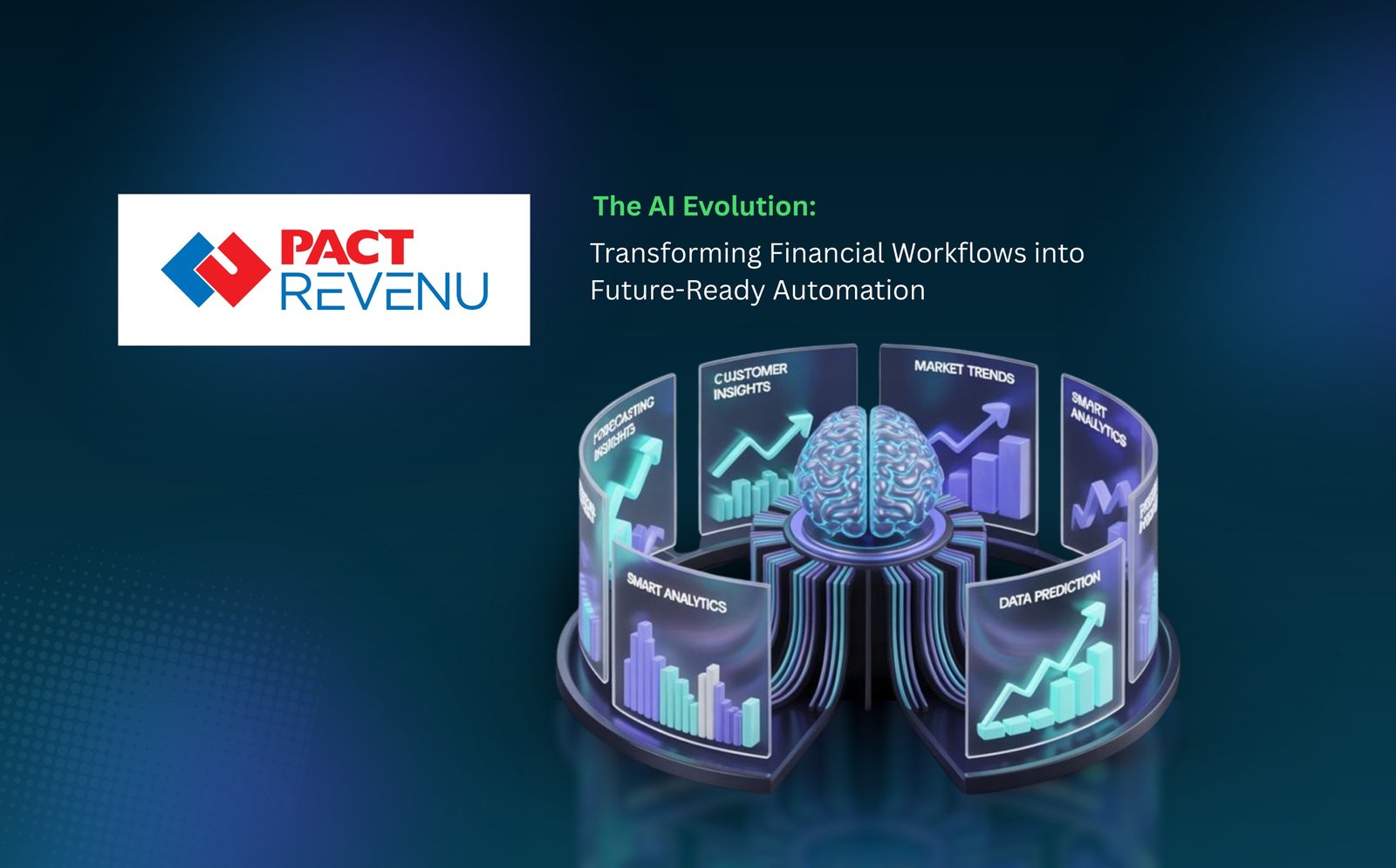 AI financial software automation by PACT REVENU with smart analytics and data prediction
